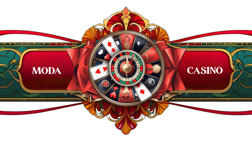 Moda e Casinò